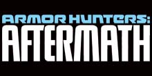 Armor Hunters: Aftermath